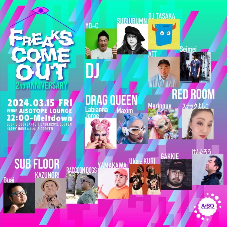 FREAKS COME OUT -2ND ANNIVERSARY-